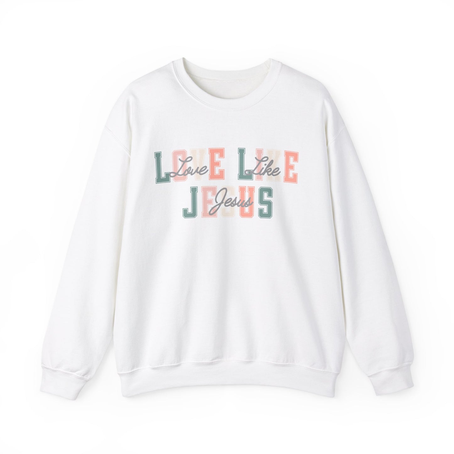 Love Like Jesus Pastel Sweatshirt