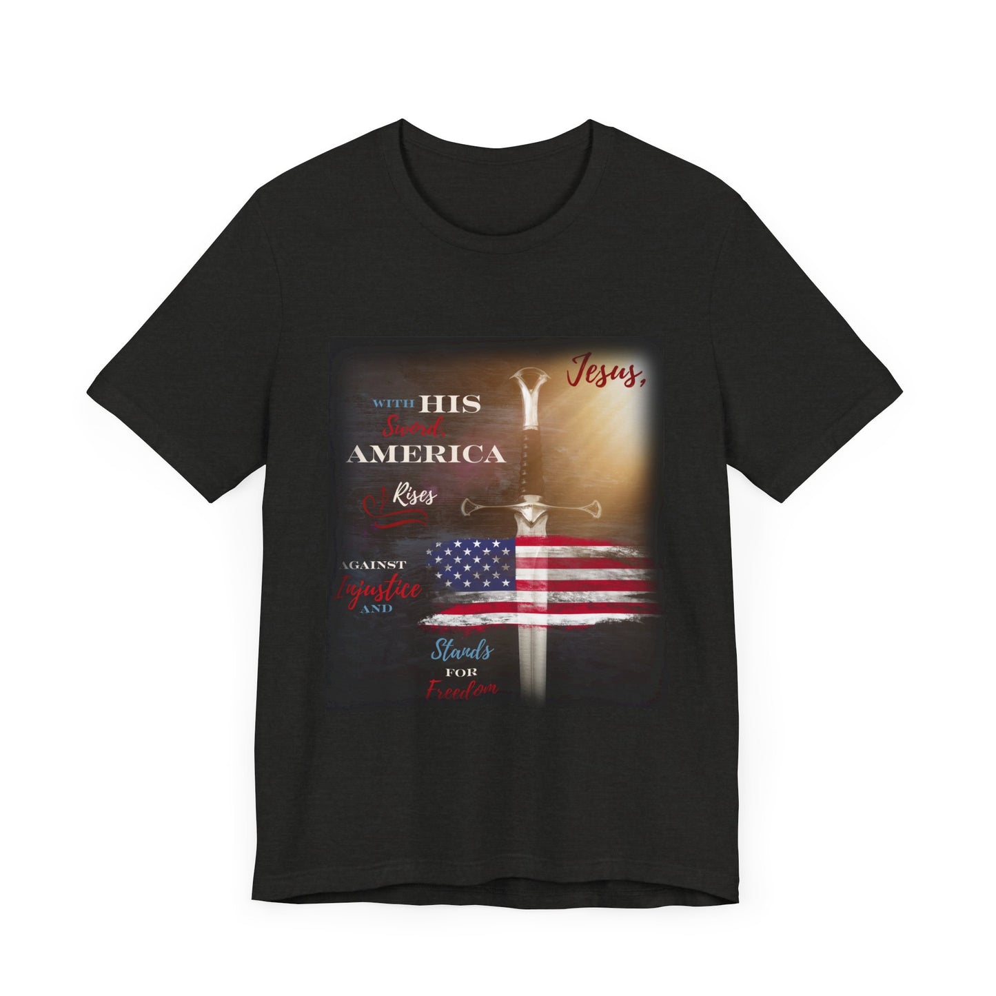 Jesus' Sword America Rises and Stands Flag