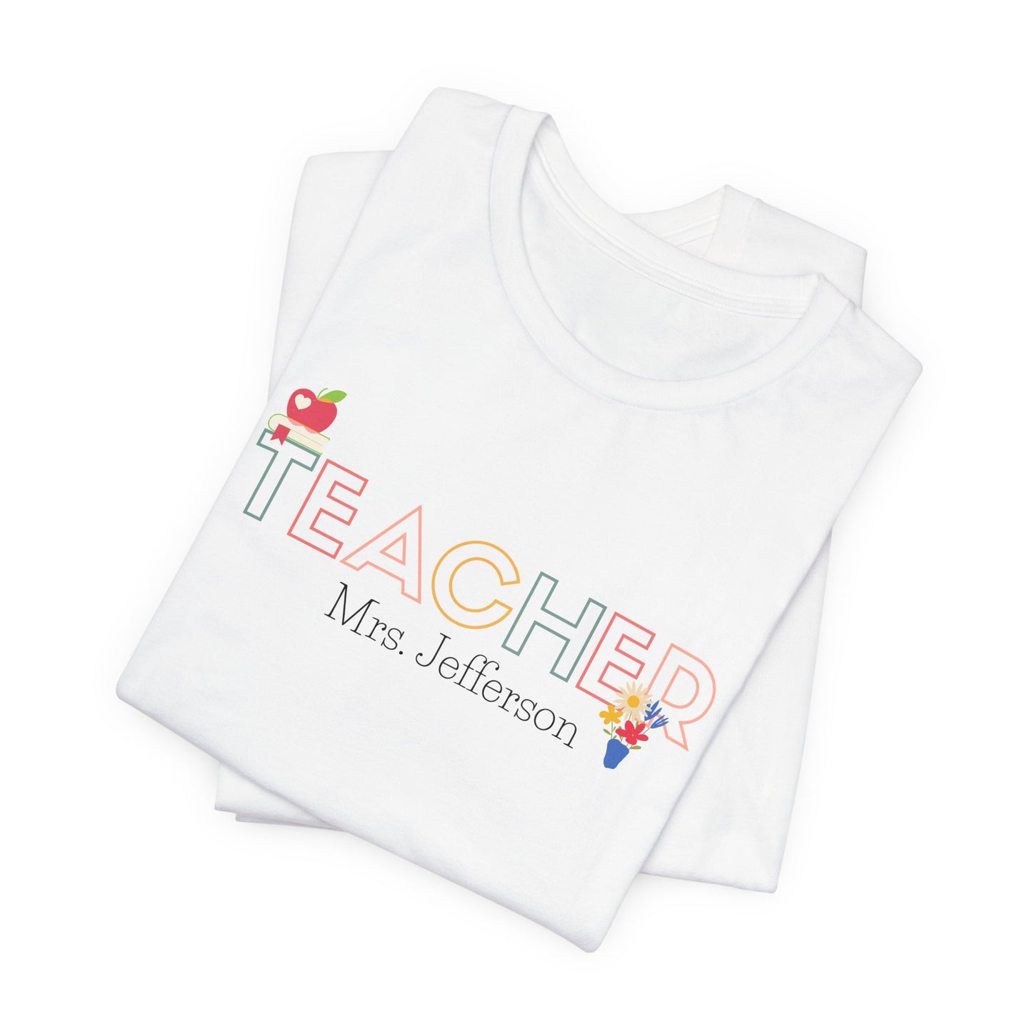 Custom Teacher Outline Lettering Flowers Short Sleeve Tee
