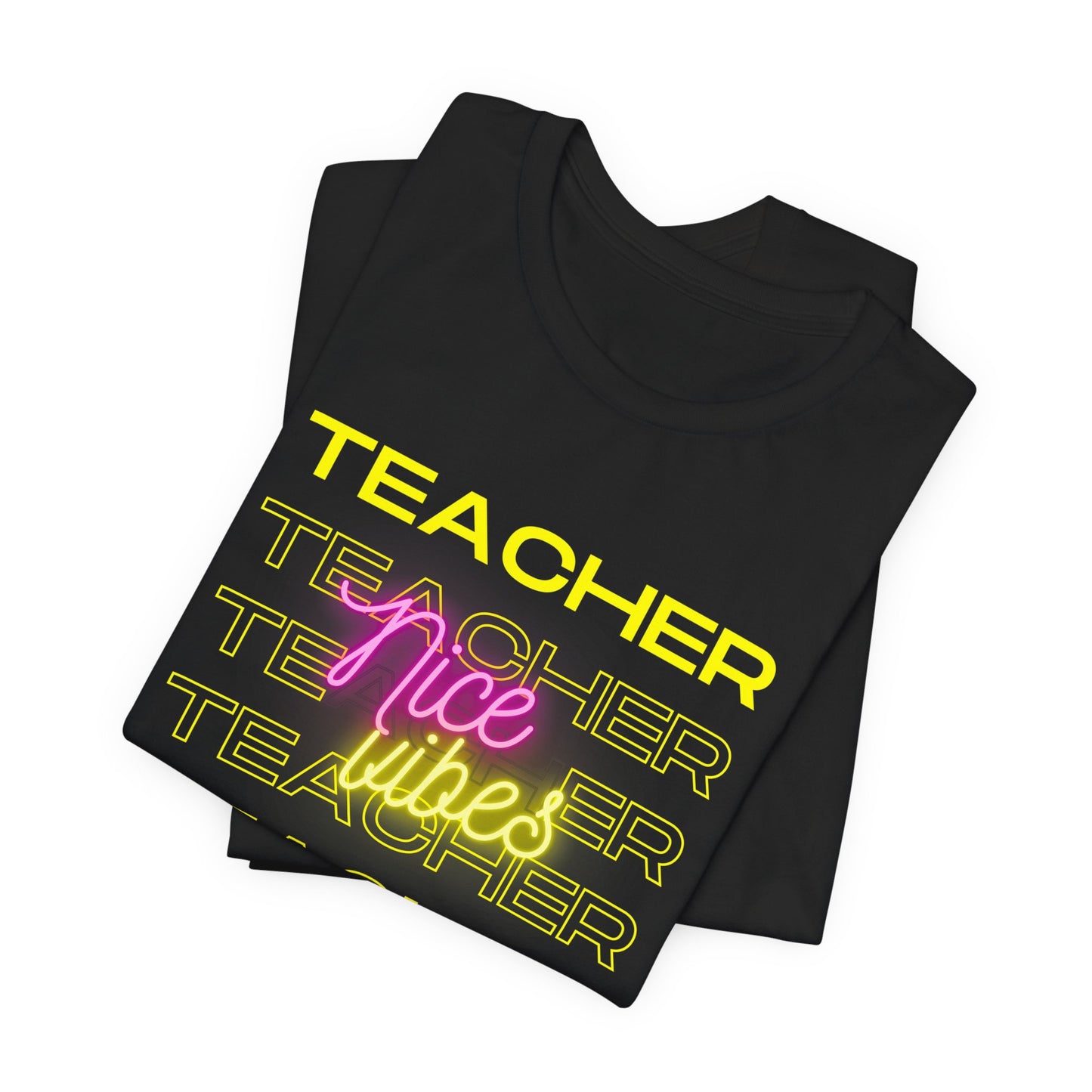 Teacher Nice Vibes Short Sleeve Tee