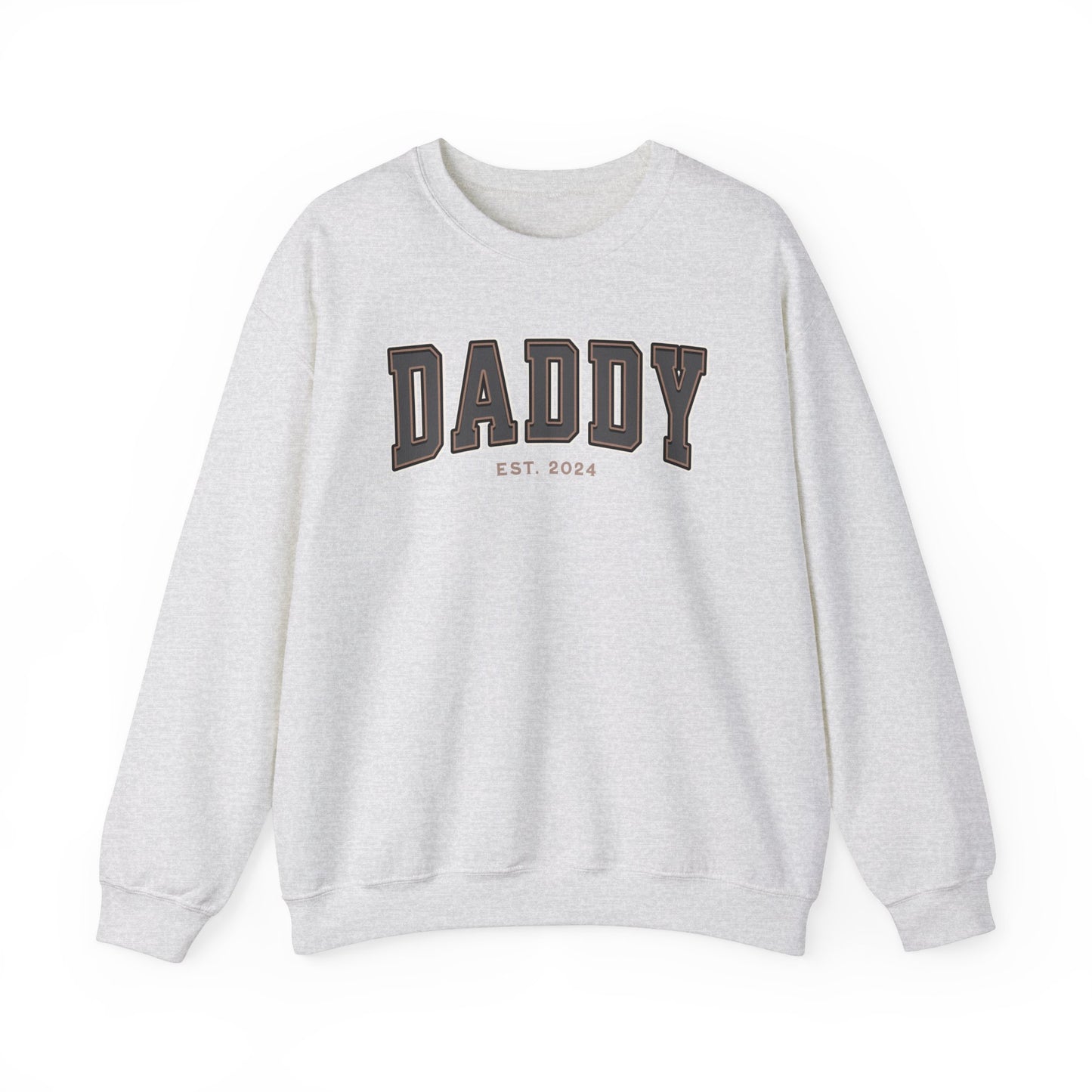 Daddy Est 2024 Grey Tan College Letter Sweatshirt