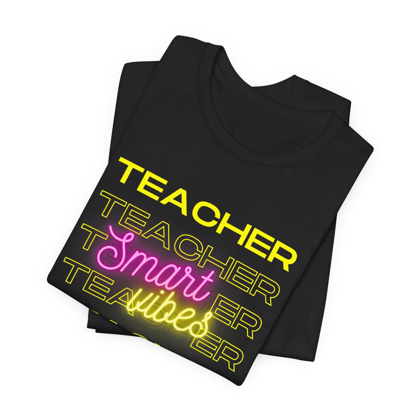 Teacher Smart Vibes Short Sleeve Tee