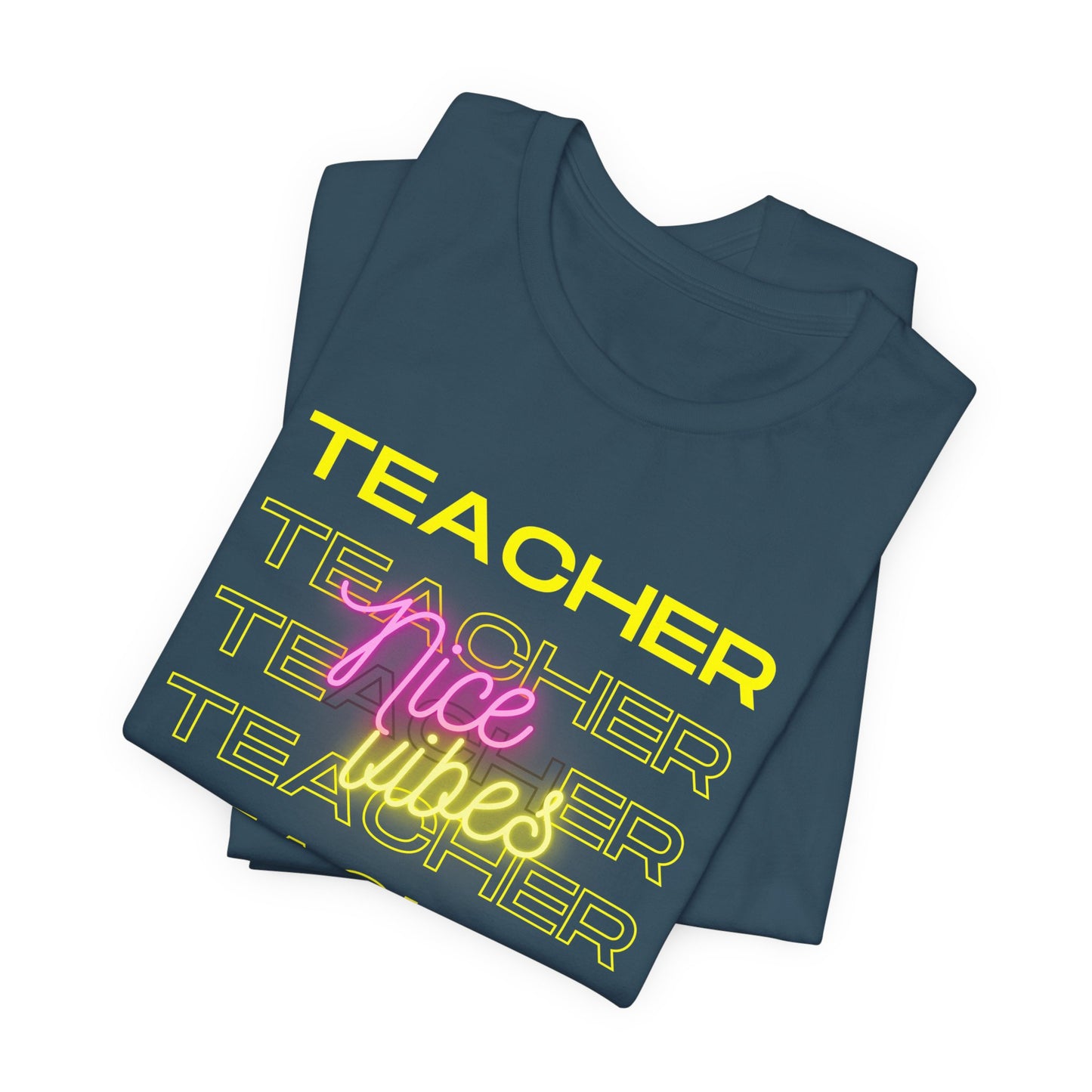 Teacher Nice Vibes Short Sleeve Tee