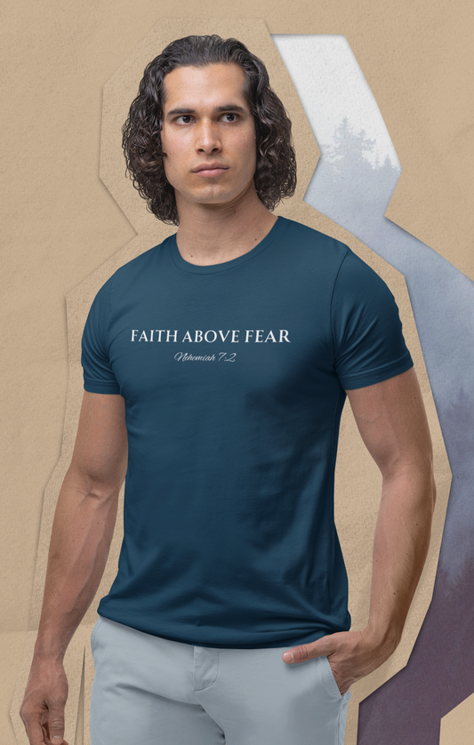 Faith Above Fear Type Neh. 7:2
