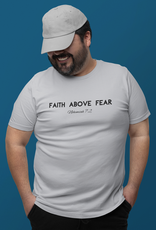 Faith Above Fear Block Neh. 7:2
