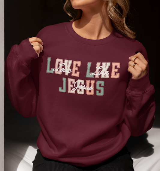Love Like Jesus Pastel Sweatshirt