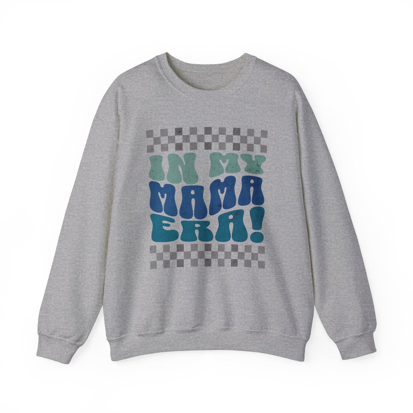 In My Mama Era Blue Grey Sweatshirt