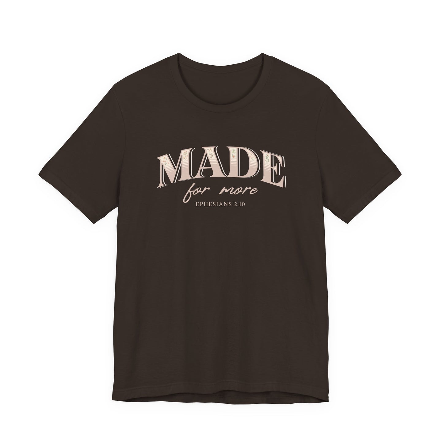 Made For More Taupe Eph. 2:10