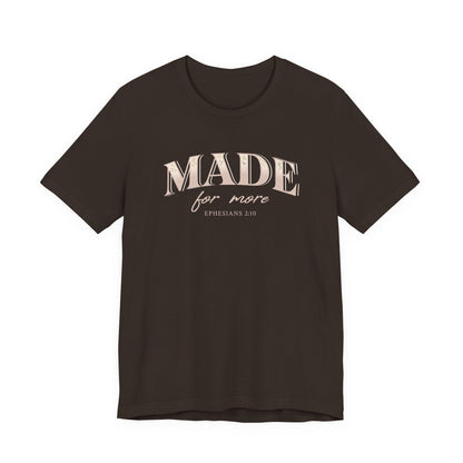 Made For More Taupe Eph. 2:10