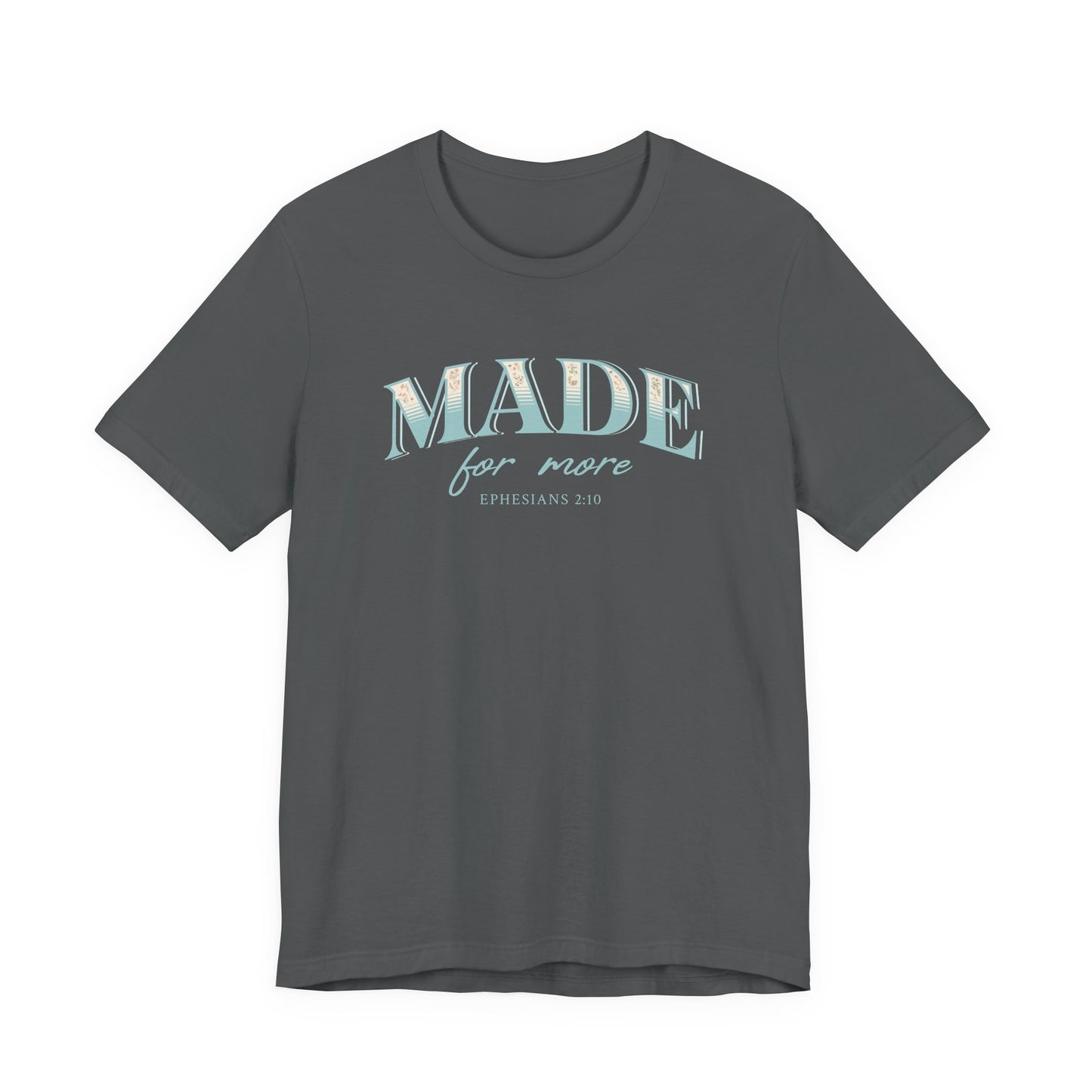 Made For More Blue Eph. 2:10