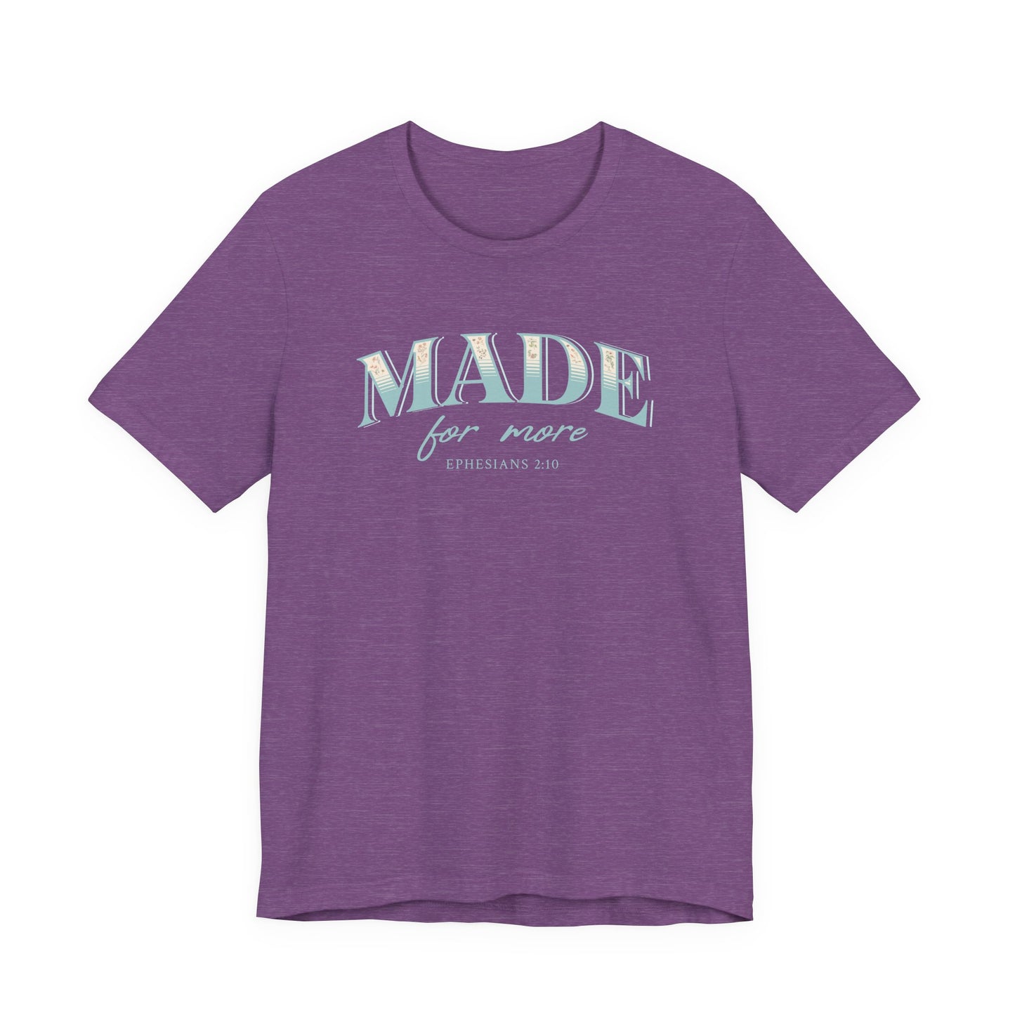 Made For More Blue Eph. 2:10