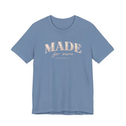 Made For More Taupe Eph. 2:10