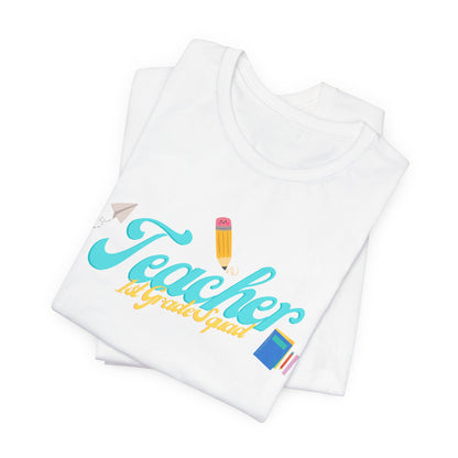1st Grade Teacher Squad Blue Short Sleeve Tee