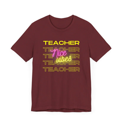 Teacher Nice Vibes Short Sleeve Tee