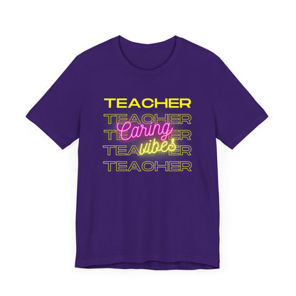 Teacher Caring Vibes Short Sleeve Tee