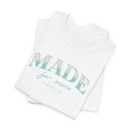 Made For More Blue Eph. 2:10