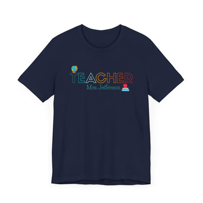 Custom Teacher Outline Lettering Globe Short Sleeve Tee