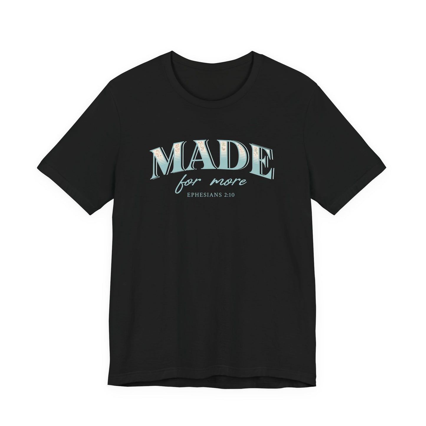 Made For More Blue Eph. 2:10