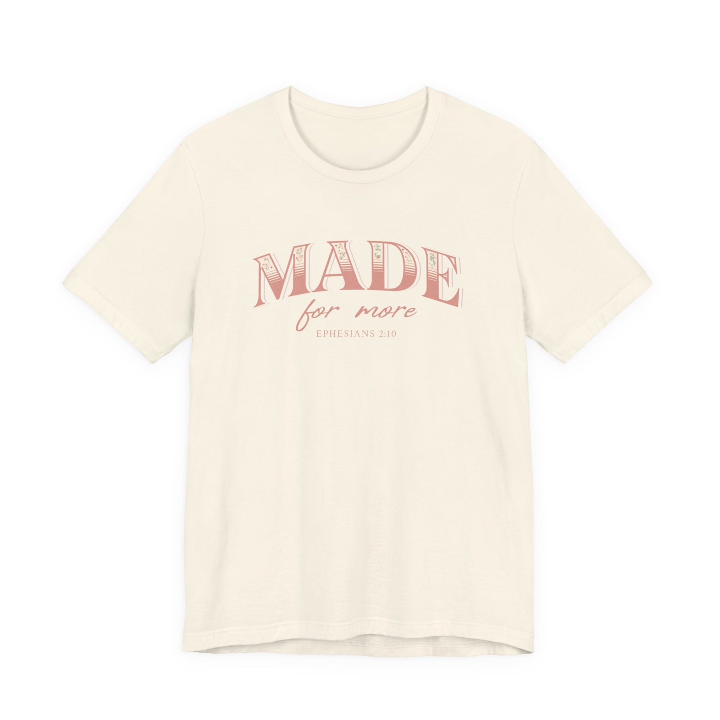 Made For More Pink Eph. 2:10