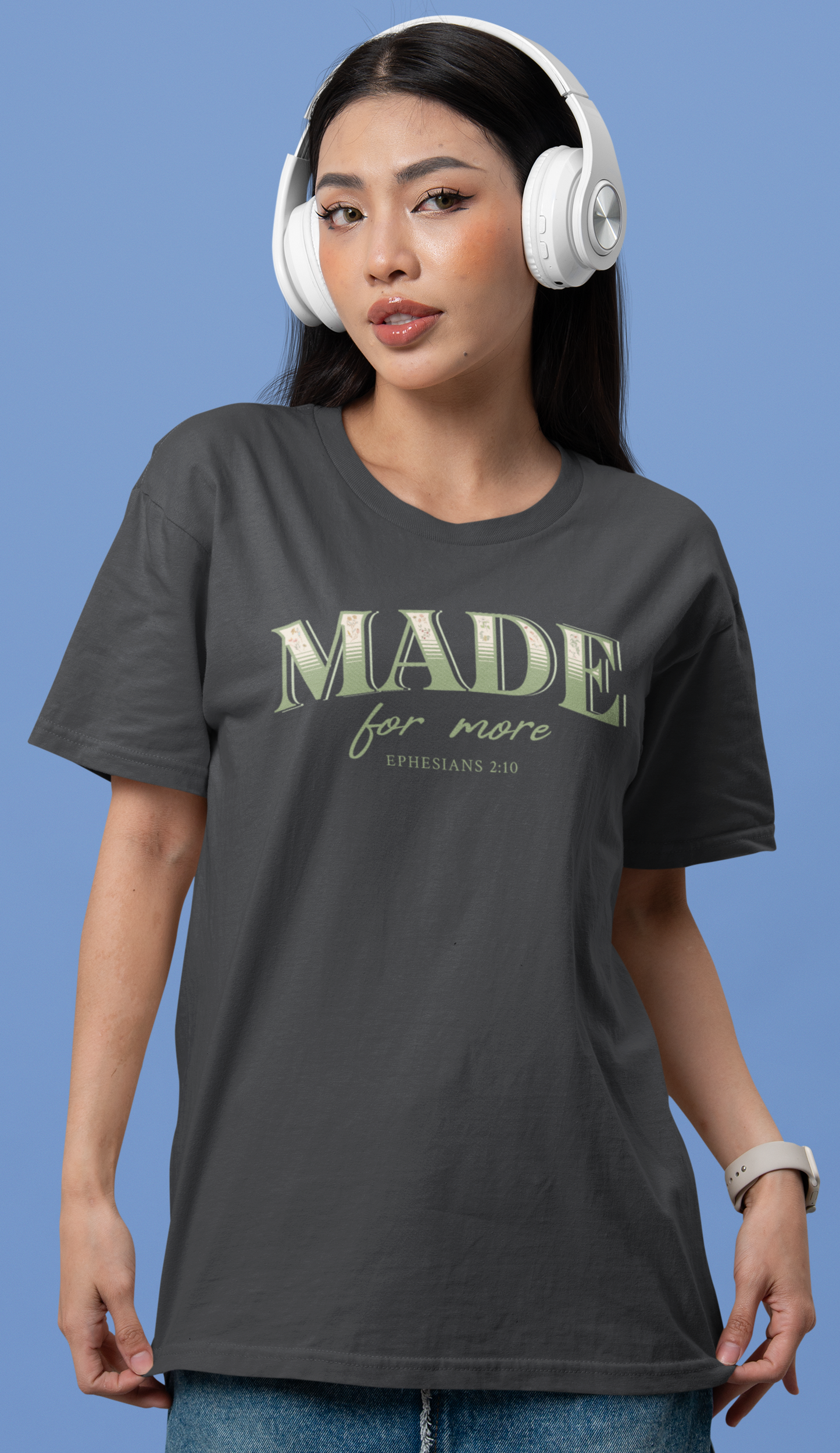 Made For More Olive Eph. 2:10