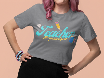 5th Grade Teacher Squad Blue Short Sleeve Tee