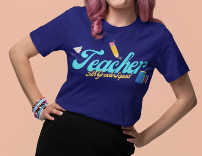 5th Grade Teacher Squad Blue Short Sleeve Tee