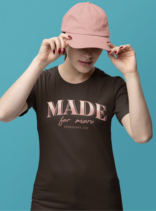 Made For More Pink Eph. 2:10