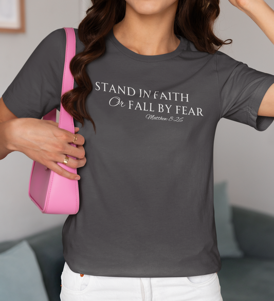 Stand in Faith Type Matt. 8:26