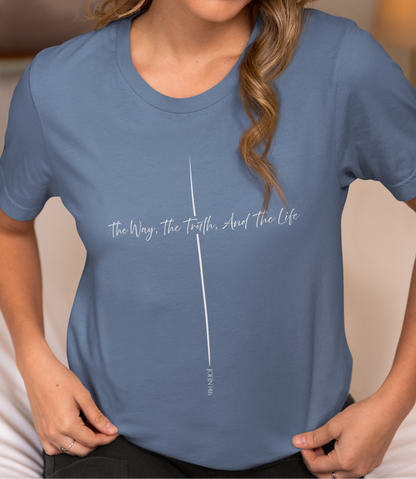 John 14:6 Way Truth Life Script Shirt