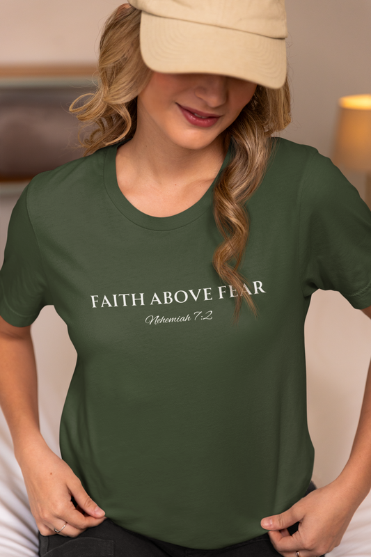 Faith Above Fear Type Neh. 7:2