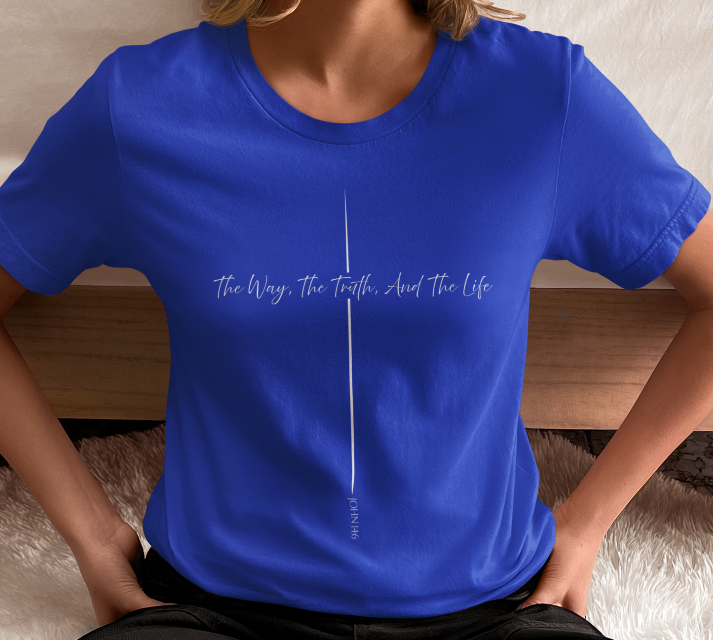 John 14:6 Way Truth Life Script Shirt
