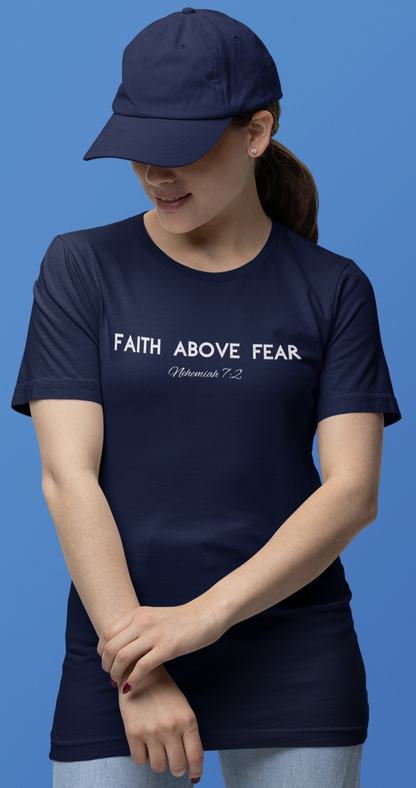 Faith Above Fear Block Neh. 7:2
