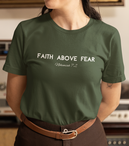 Faith Above Fear Block Neh. 7:2