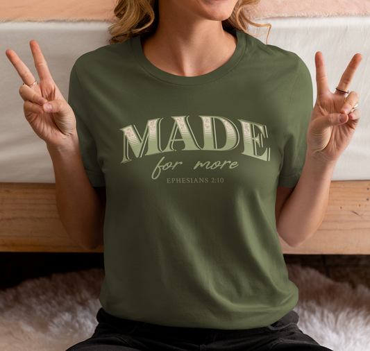 Made For More Olive Eph. 2:10