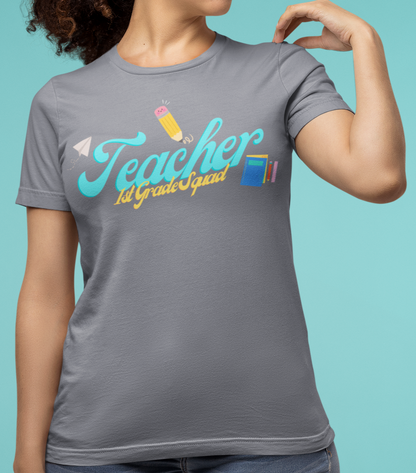 1st Grade Teacher Squad Blue Short Sleeve Tee