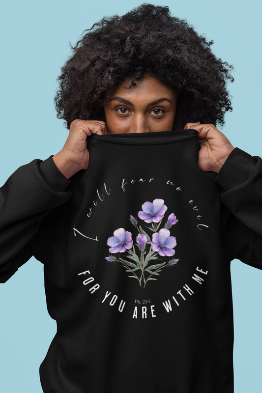 Ps. 23:4 Fear No Evil Sweatshirt