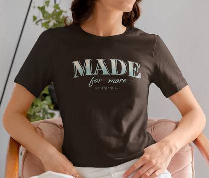 Made For More Blue Eph. 2:10