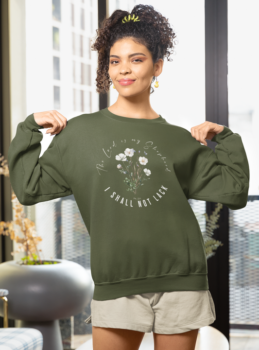Ps. 23:1 Lord is My Shepherd Sweatshirt