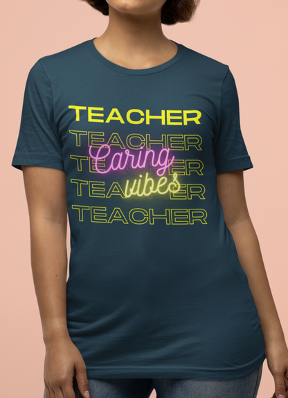 Teacher Caring Vibes Short Sleeve Tee