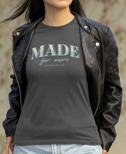 Made For More Blue Eph. 2:10