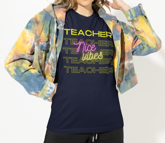 Teacher Nice Vibes Short Sleeve Tee